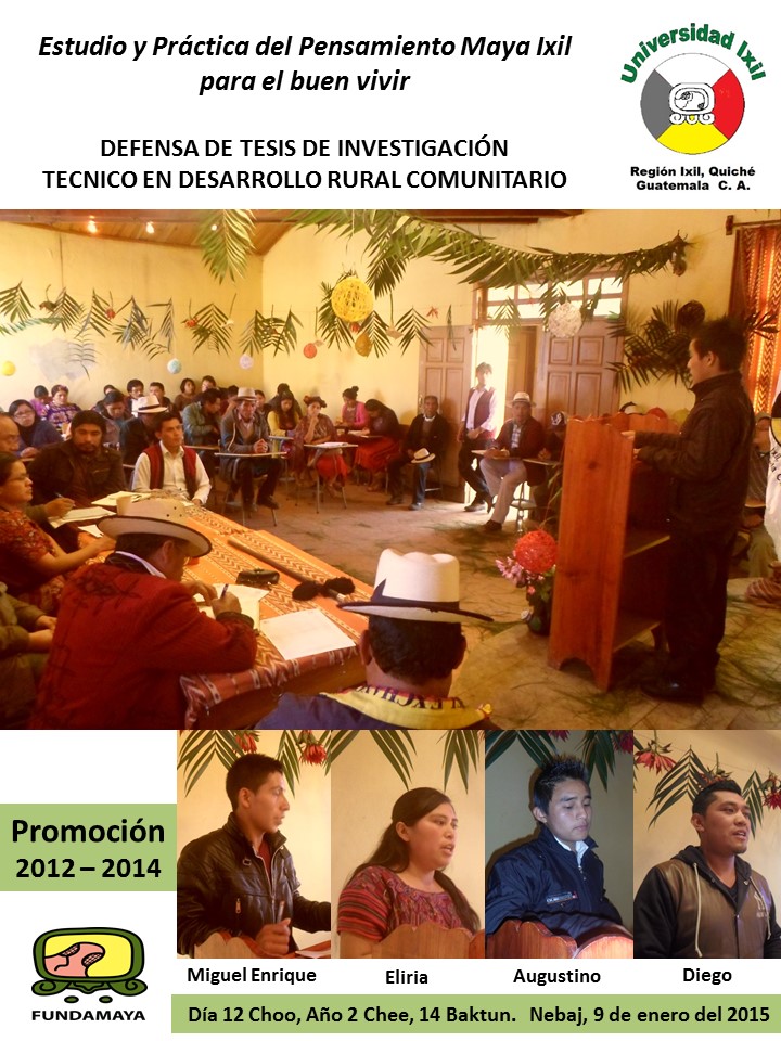 http://www.terre-citoyenne.org/fileadmin/user_upload/Images/FOTOS_Newsletter/Fevrier_2015/Universidad_Ixil_Defensa_Tesis_Promocion_2012_2014_1Nebaj_1_.JPG